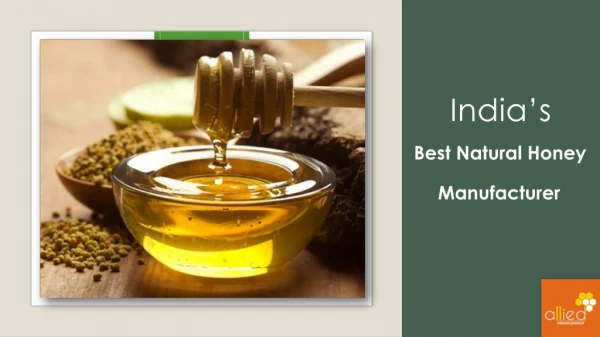 India's Best Natural Honey Manufacturer