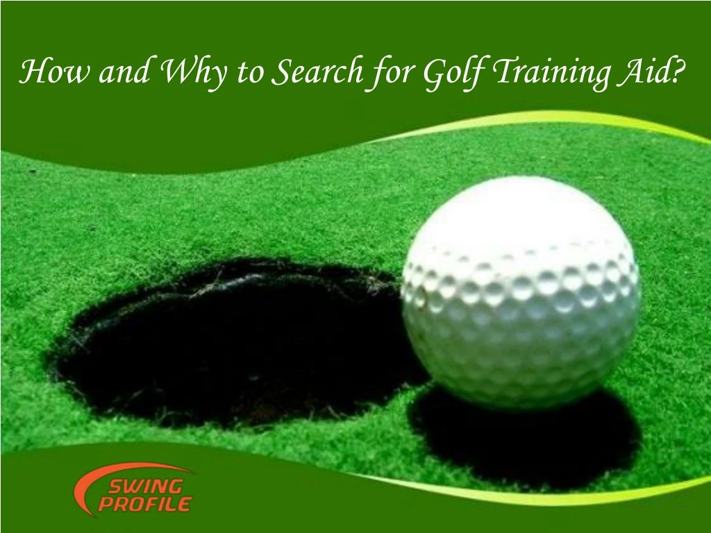 how and why to search for golf training aid