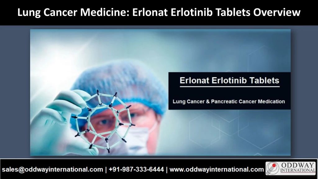 lung cancer medicine erlonat erlotinib tablets overview