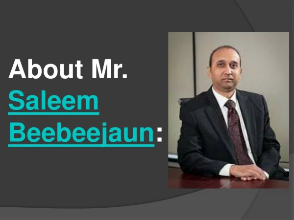 Saleem Beebeejaun Achievements & Success