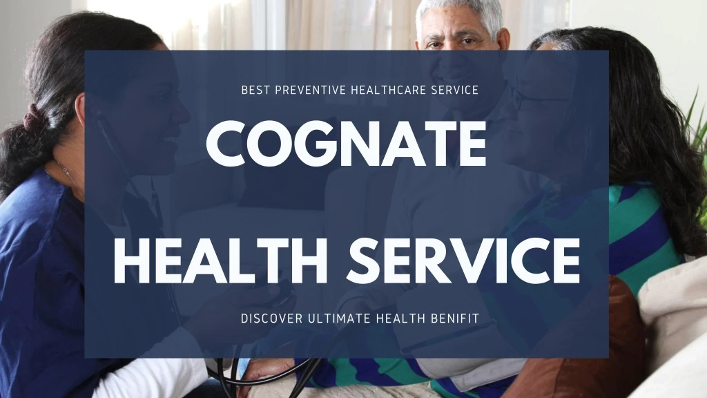 best preventive healthcare service cognate health