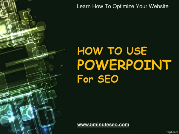 How To - Using Powerpoint For SEO Purposes