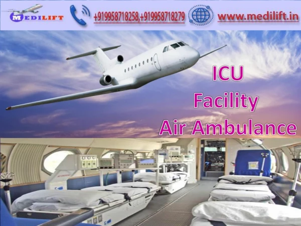 Pick Hassle-Free Air Ambulance Service in Varanasi with Doctor