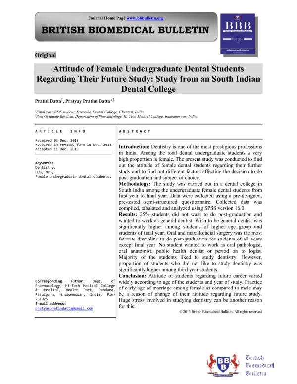 Attitude of Female Undergraduate Dental Students Regarding Their Future Study: Study from an South Indian Dental College