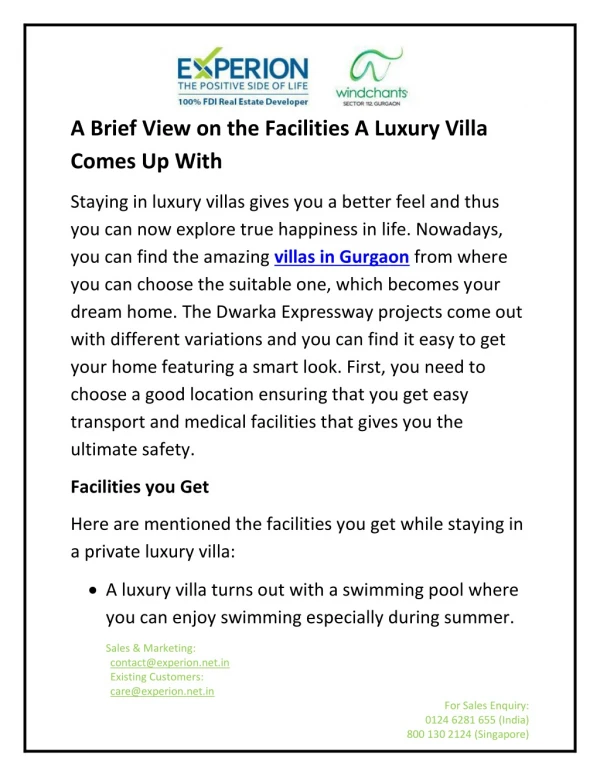A Brief View on the Facilities A Luxury Villa Comes Up With