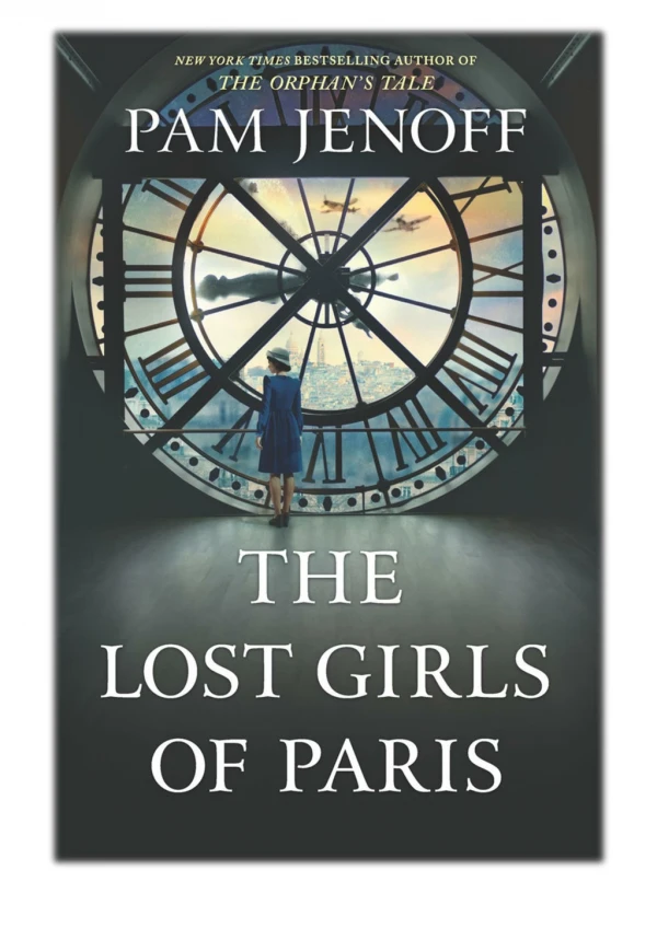 [PDF] Free Download The Lost Girls of Paris By Pam Jenoff