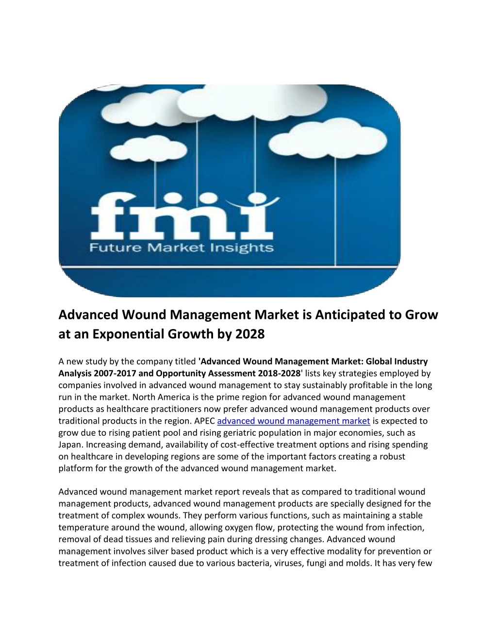 advanced wound management market is anticipated