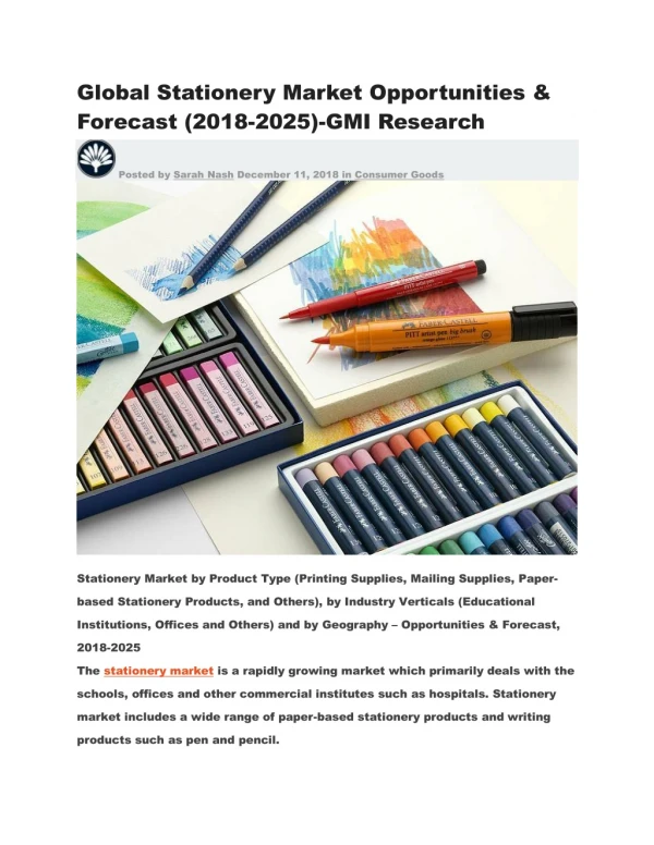 Global Stationery Market Opportunities & Forecast (2018-2025)-GMI Research