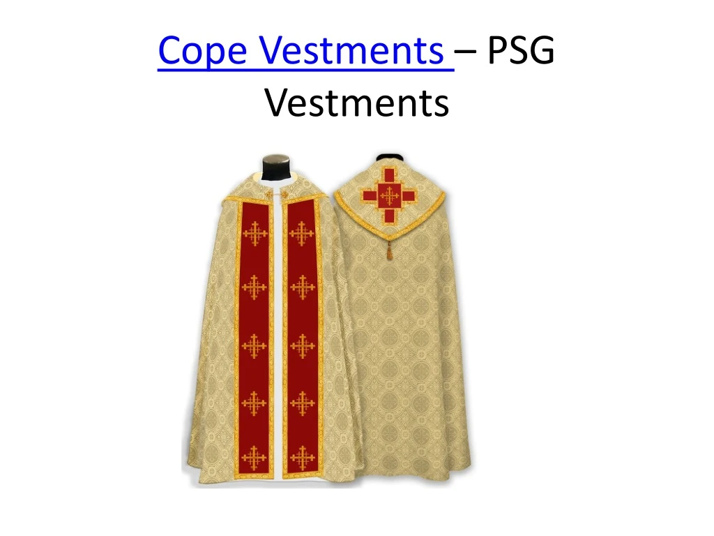 cope vestments psg vestments