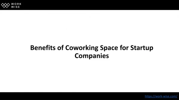 Benefits of Coworking Space for Startup Companies