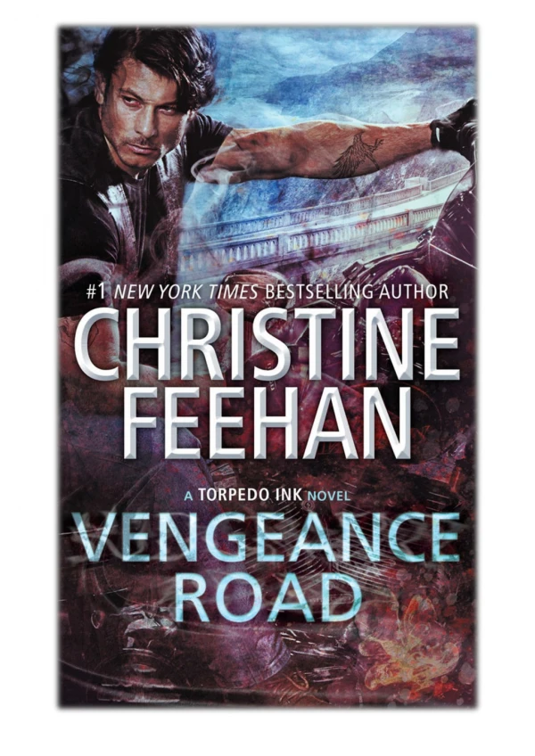 [PDF] Free Download Vengeance Road By Christine Feehan