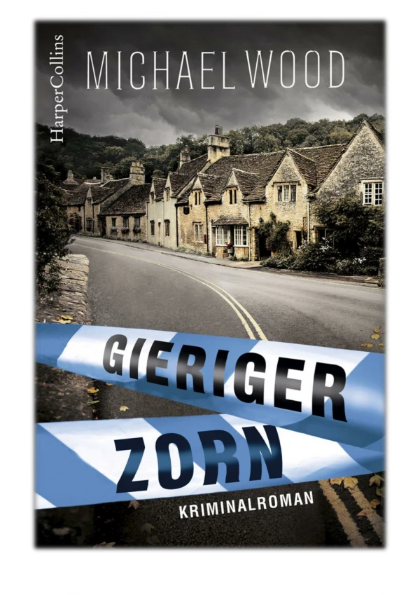 [PDF] Free Download Gieriger Zorn By Michael Wood