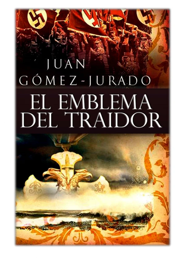 [PDF] Free Download El Emblema del Traidor By Juan Gómez-Jurado