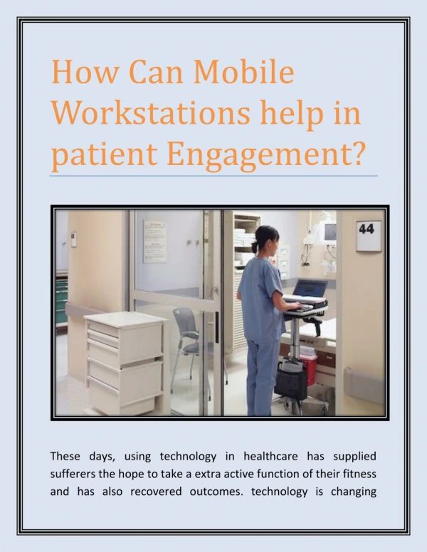 How Can Mobile Workstations help in patient Engagement