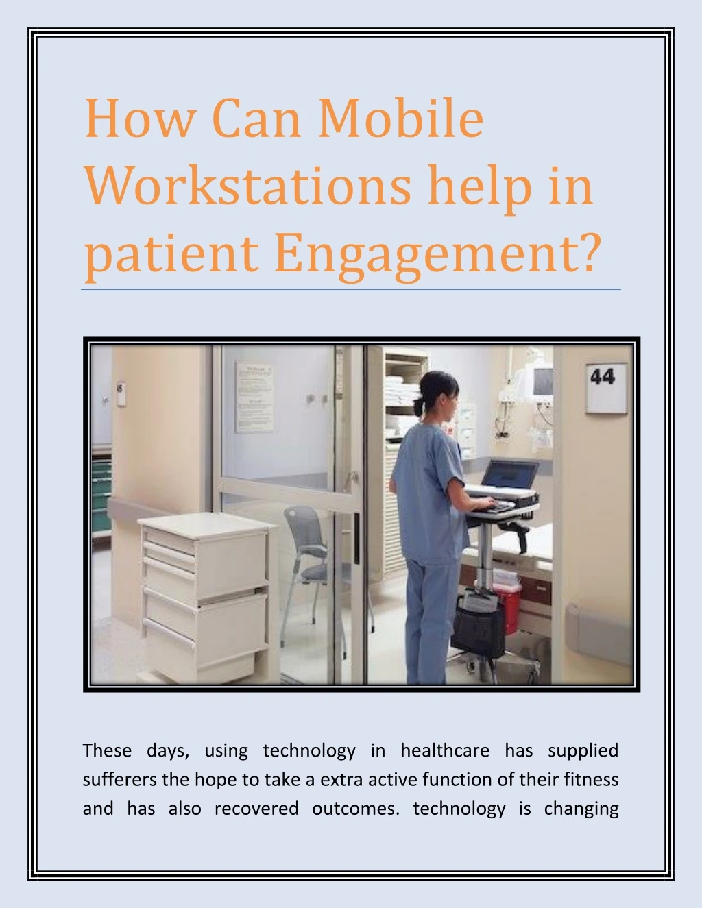 how can mobile workstations help in patient