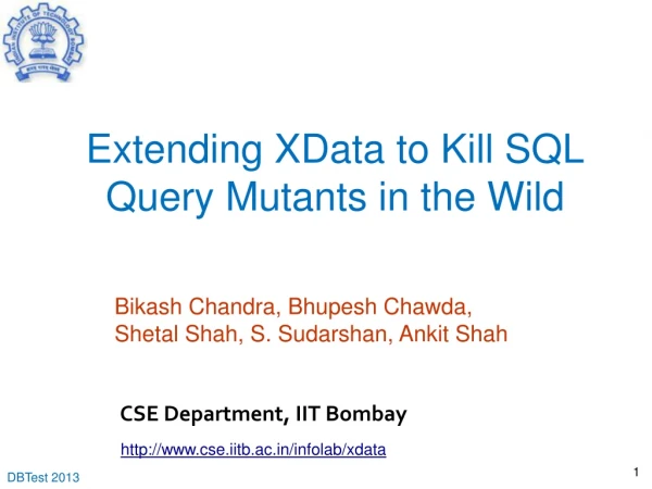 Extending XData to Kill SQL Query Mutants in the Wild