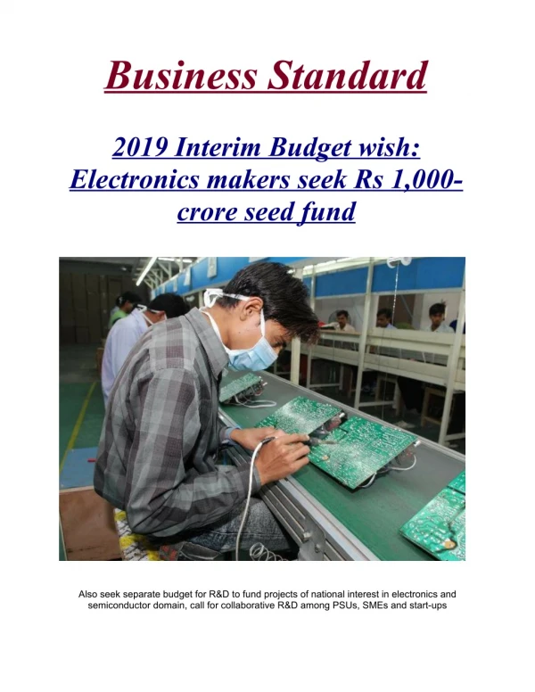 2019 Interim Budget wish: Electronics makers seek Rs 1,000-crore seed fund