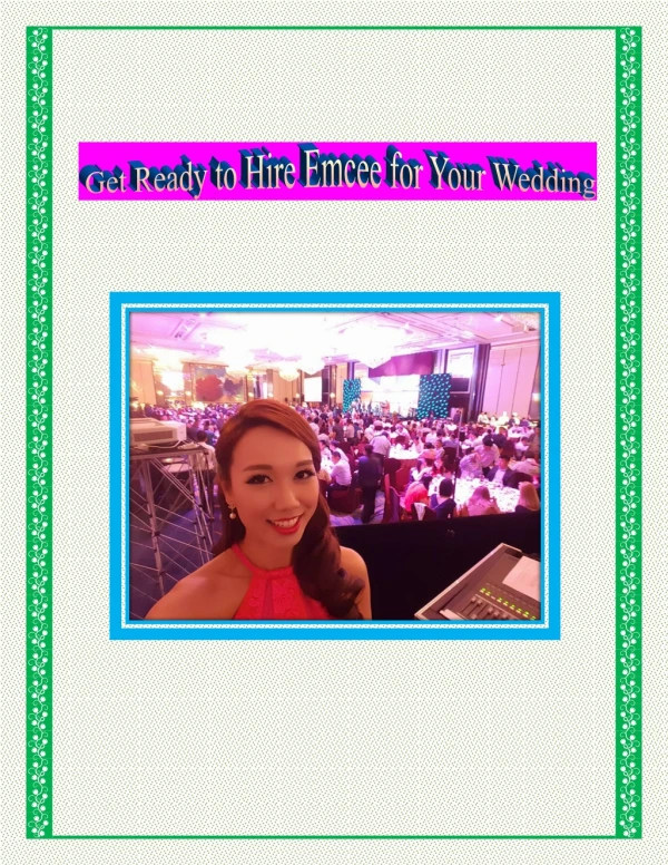 Get Ready to Hire Emcee for Your Wedding