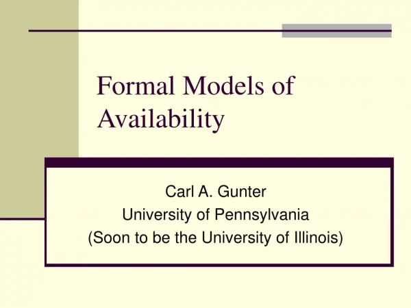 Formal Models of Availability