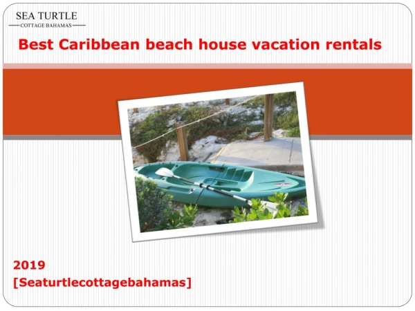 Best Caribbean beach house vacation rentals