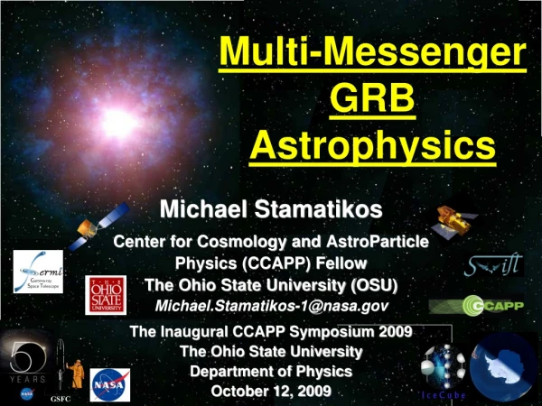 Multi-Messenger GRB Astrophysics