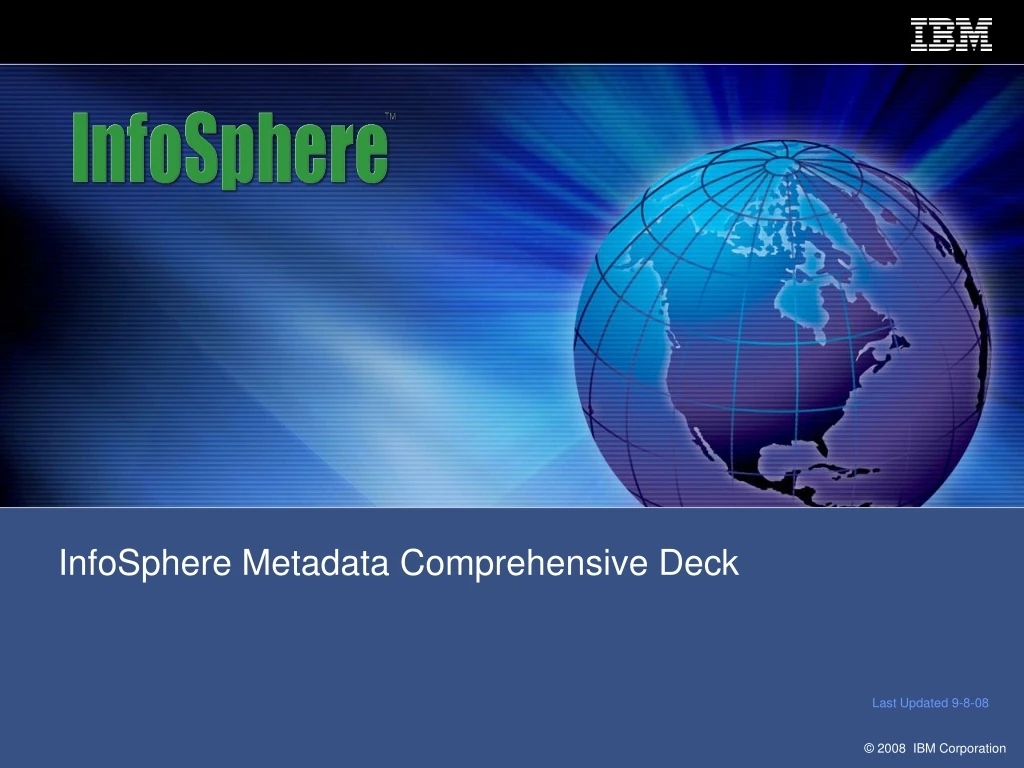 infosphere metadata comprehensive deck