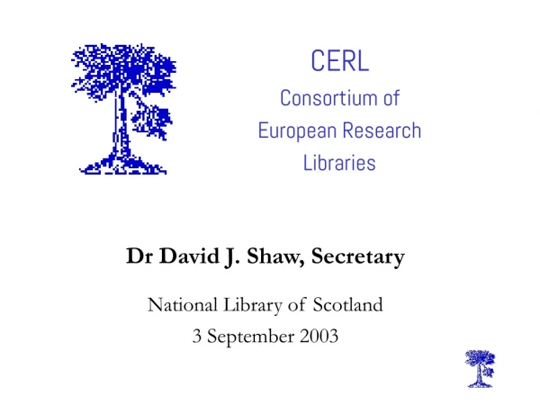 CERL Consortium of European Research Libraries