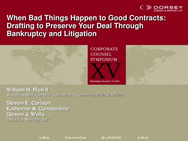 When Bad Things Happen to Good Contracts: Drafting to Preserve Your Deal Through
