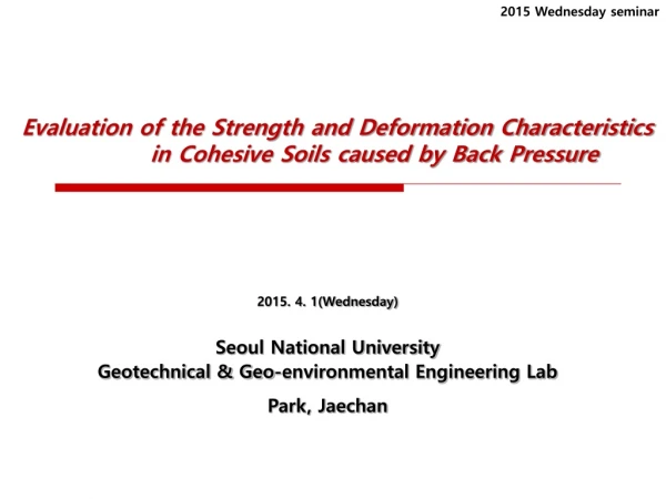 2015. 4. 1(Wednesday) Seoul National University Geotechnical &amp; Geo-environmental Engineering Lab
