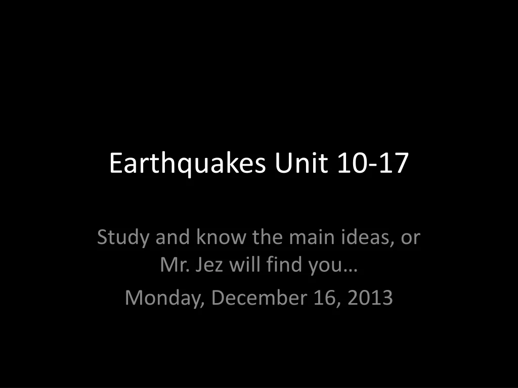 earthquakes unit 10 17