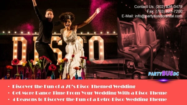 Get More Dance Time From Your Wedding With a Disco Theme With DC Party Bus