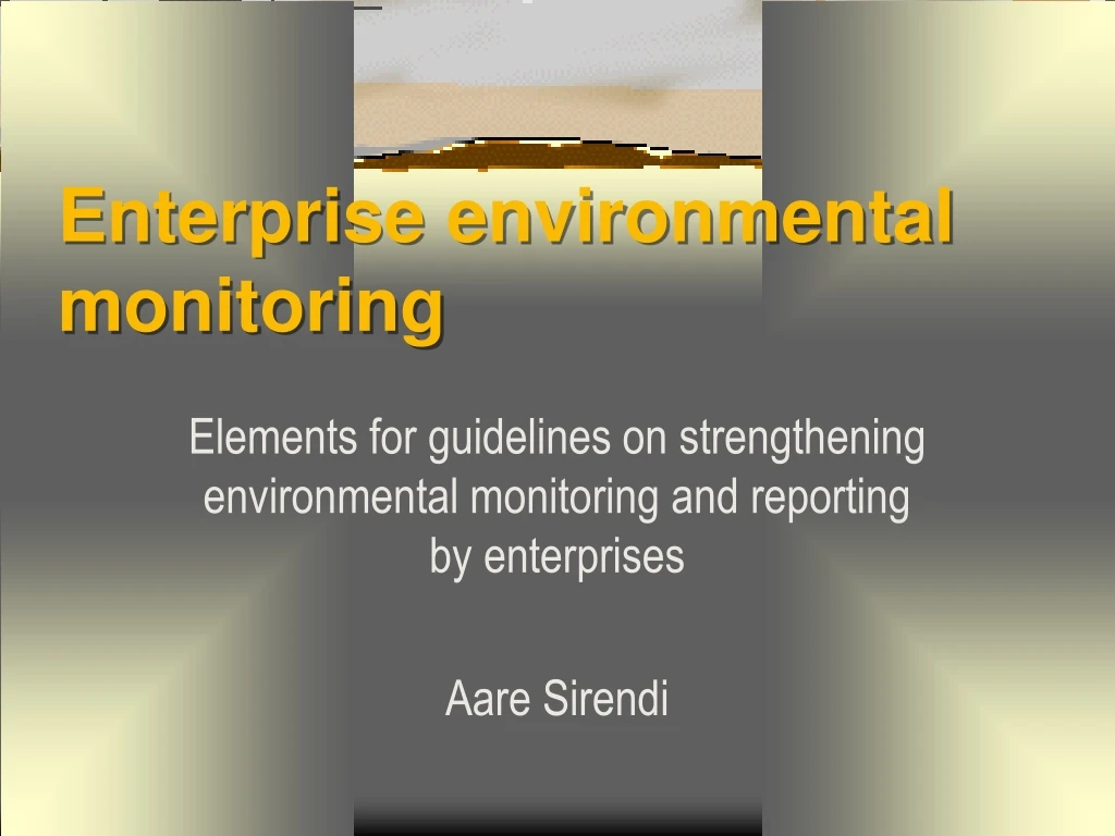 e nterprise environmental monitoring