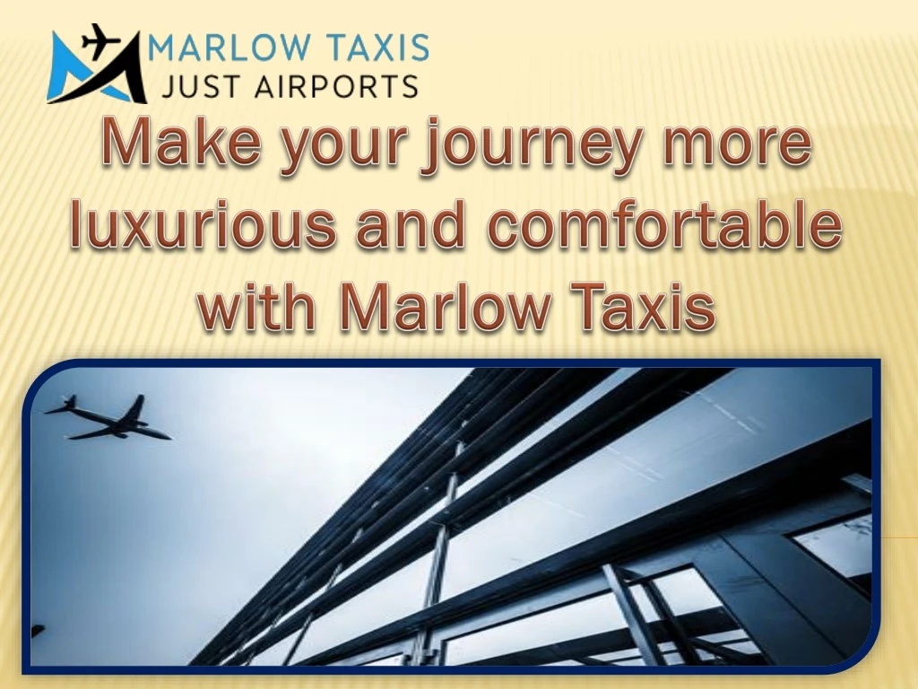 make your journey more luxurious and comfortable