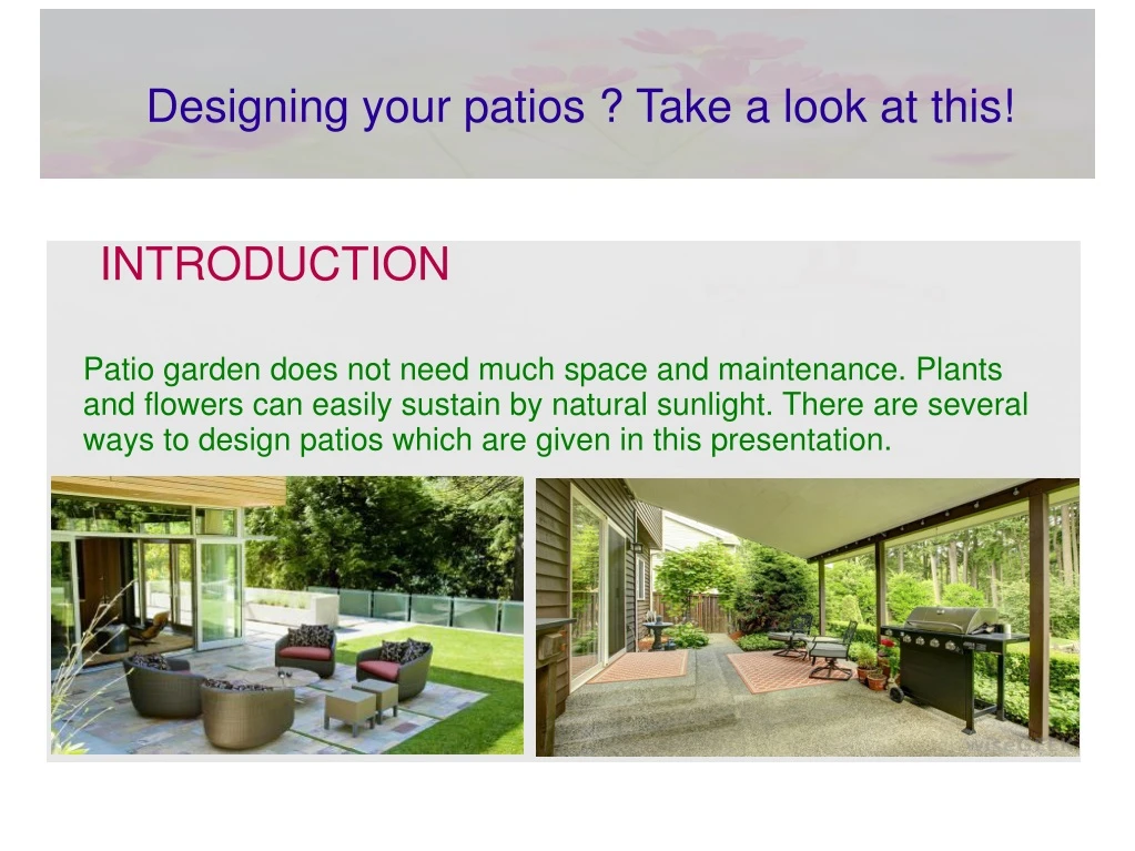 designing your patios take a look at this