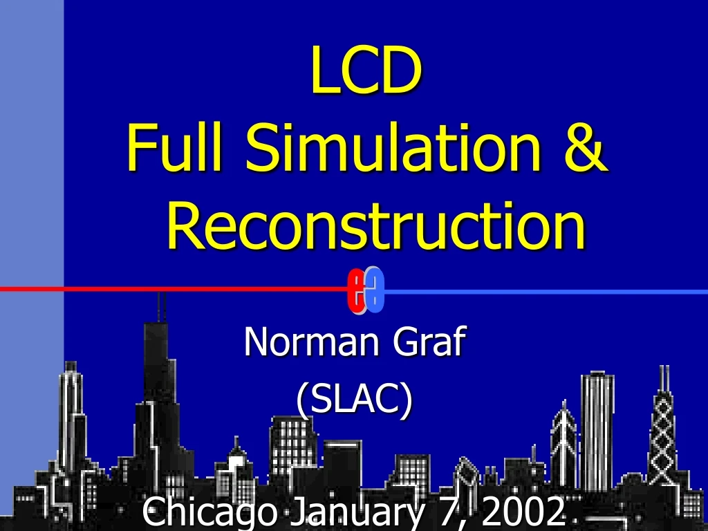 lcd full simulation reconstruction