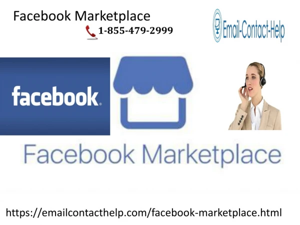 Indulge more in marketing with Facebook Marketplace 1-855-479-2999