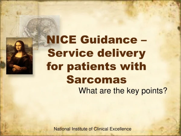 NICE Guidance – Service delivery for patients with Sarcomas