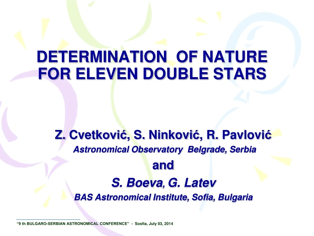 determination of nature for eleven double stars