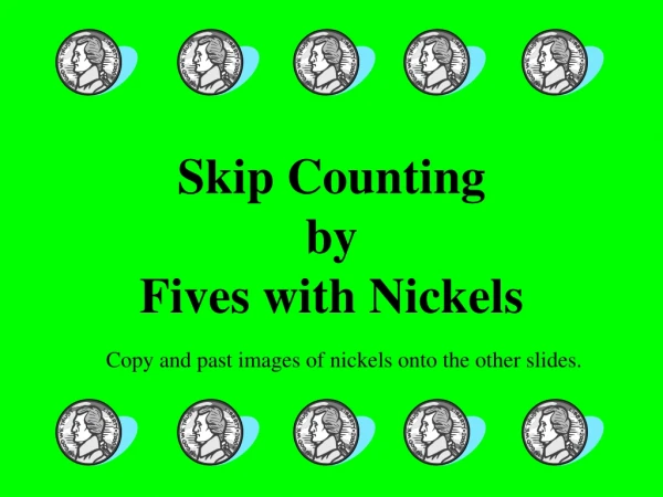 Skip Counting by Fives with Nickels
