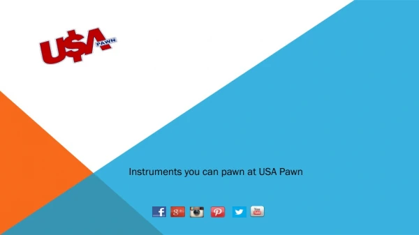Instruments you can pawn at USA Pawn