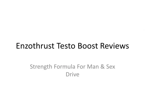 Enzothrust Testo Boost : Build Your Testosterone Level & Side Effect