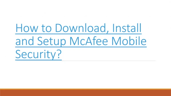 How to Download, Install and Setup McAfee Mobile Security?