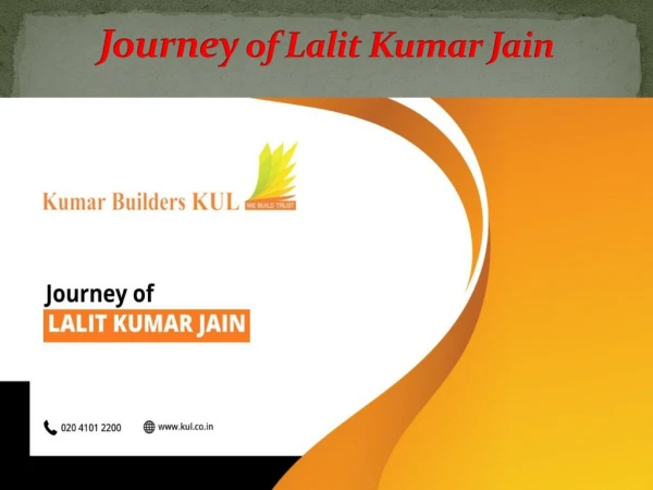 Journey of Lalit Kumar Jain