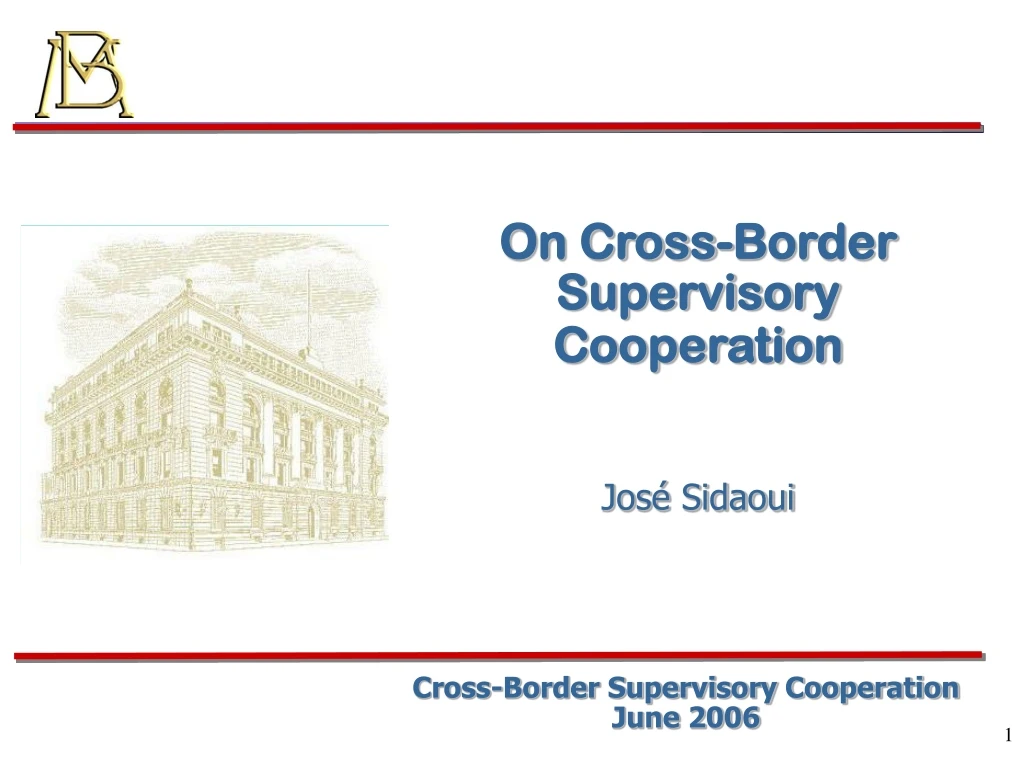 on cross border supervisory cooperation