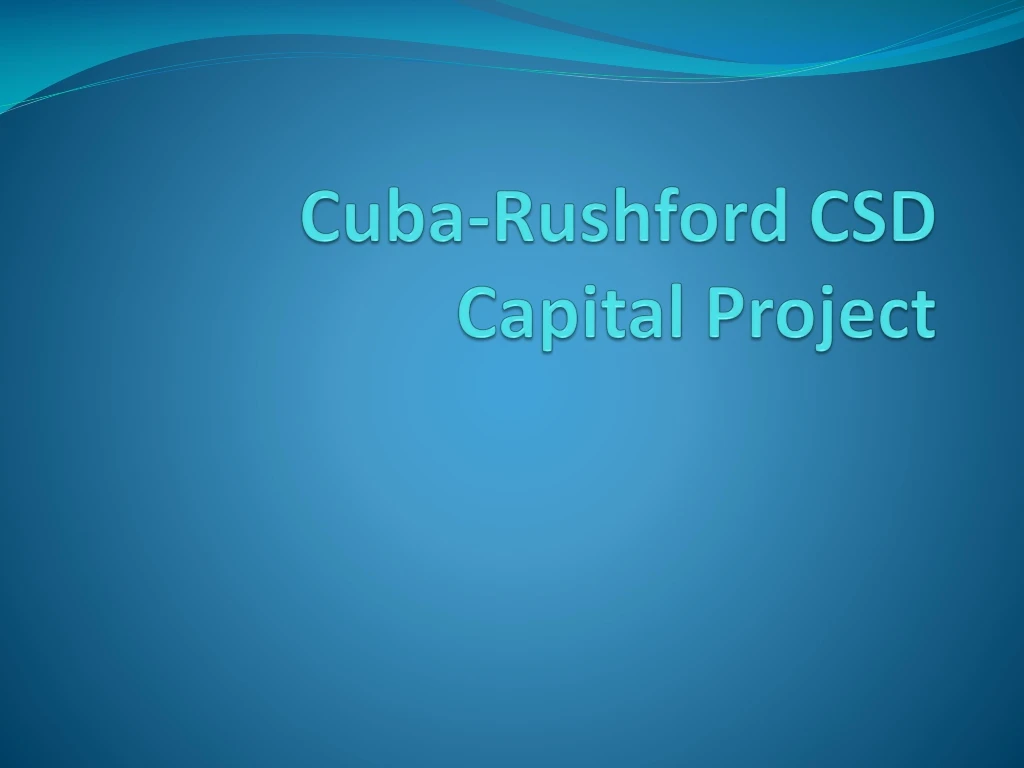 cuba rushford csd capital project