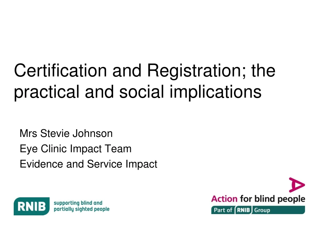 certification and registration the practical and social implications