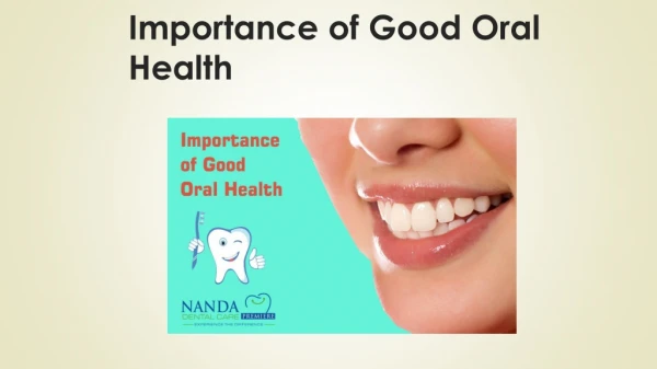 Importance of Good Oral Health