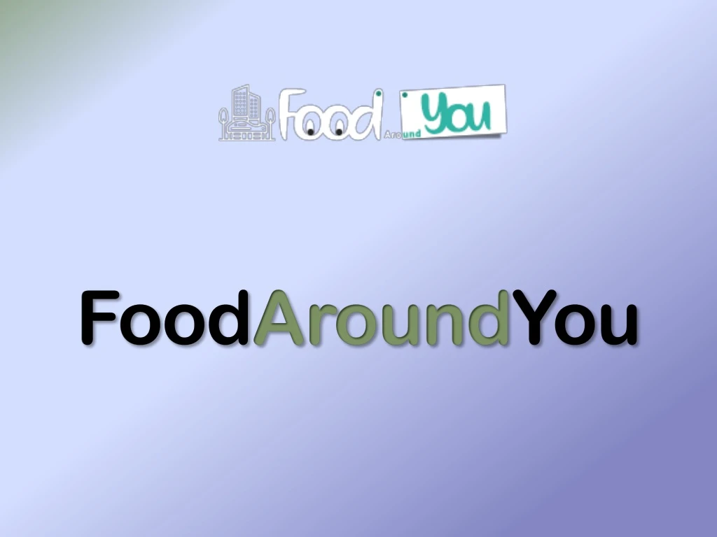 food around you