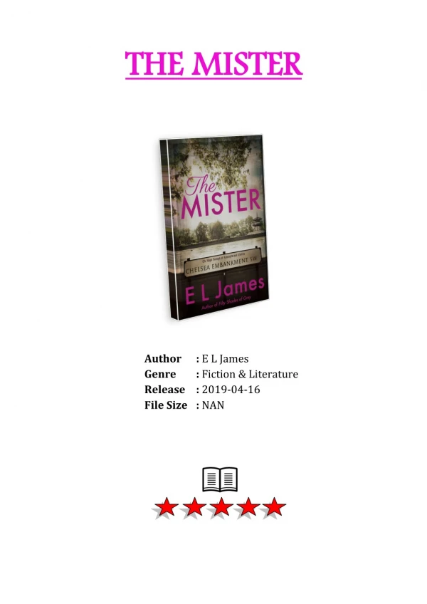 [Free Download] PDF eBook and Read Online The Mister By E L James