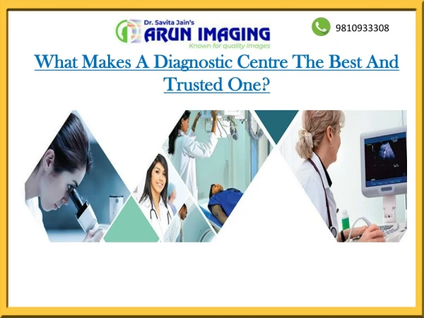 What Makes A Diagnostic Centre The Best And Trusted One?